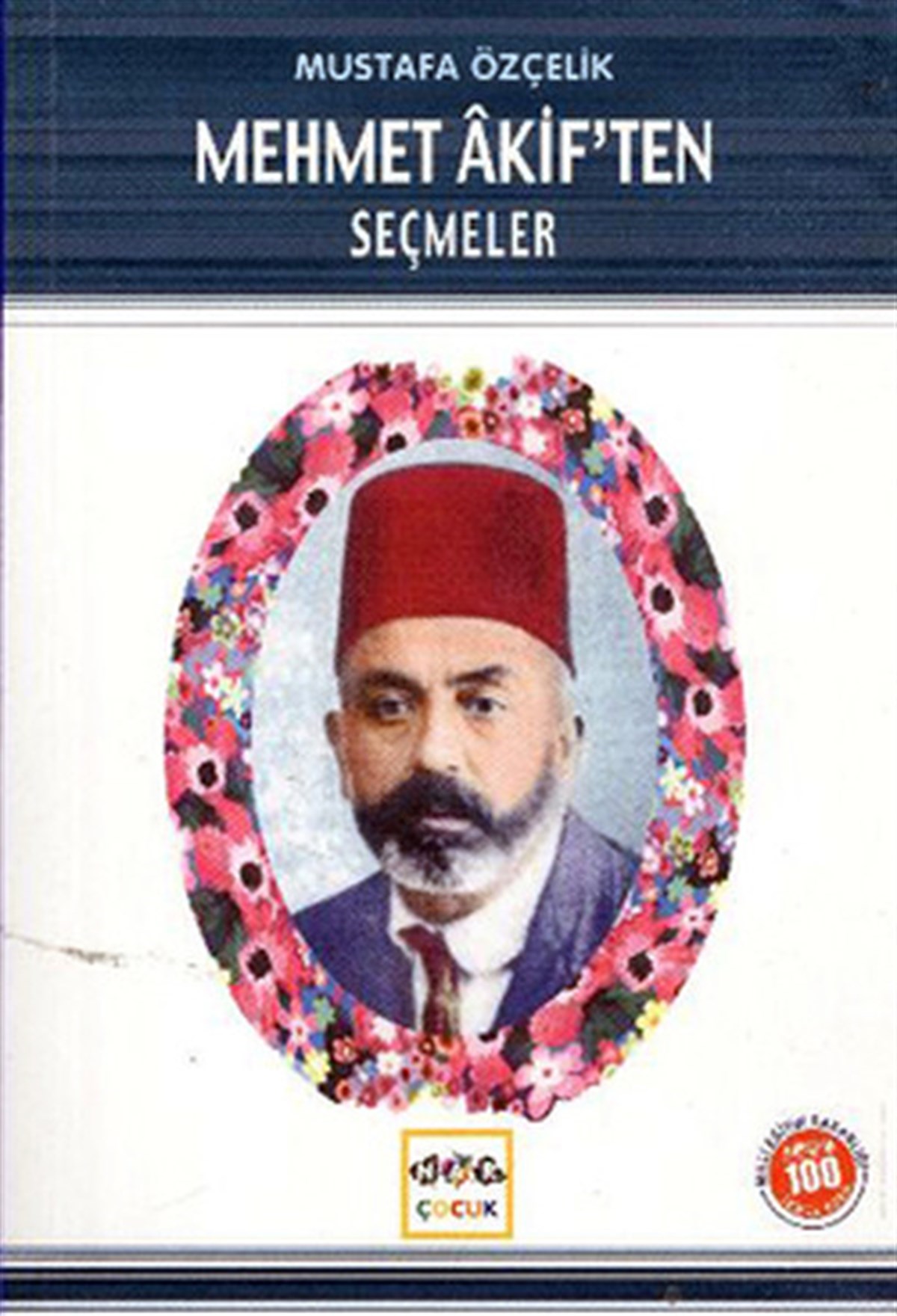 KolektifTürk ŞiiriMehmet Akiften Seçmeler