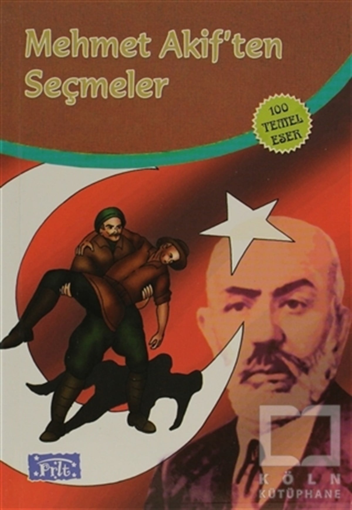 Mehmed Akif ErsoyRoman-ÖyküMehmet Akif’ten Seçmeler