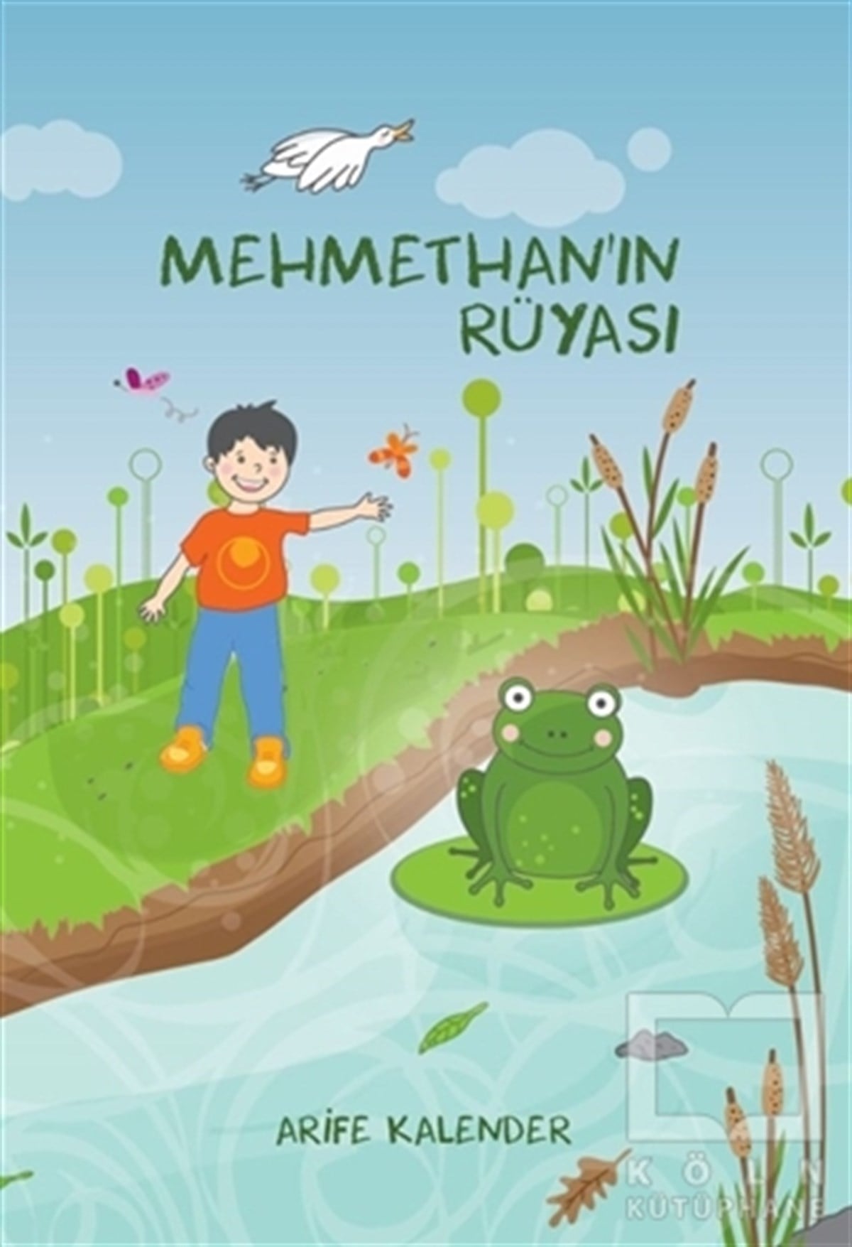 Arife KalenderRoman-ÖyküMehmethan'ın Rüyası