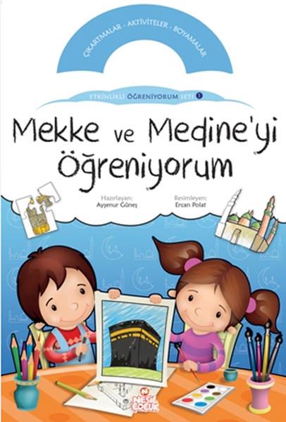 Ayşenur GüneşEtkinlik KitaplarıMekke ve Mediye'yi Öğreniyorum