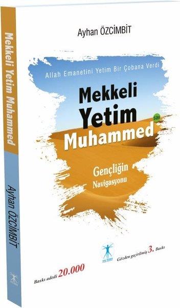 Ayhan Özcimbitİslami KitaplarMekkeli Yetim Muhammed