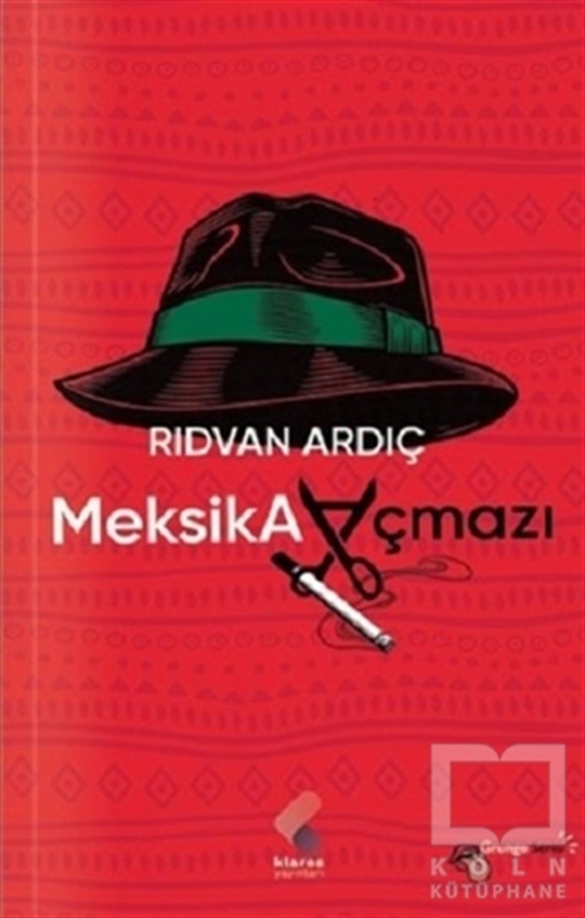 Rıdvan ArdıçTürkçe Şiir KitaplarıMeksika Açmazı