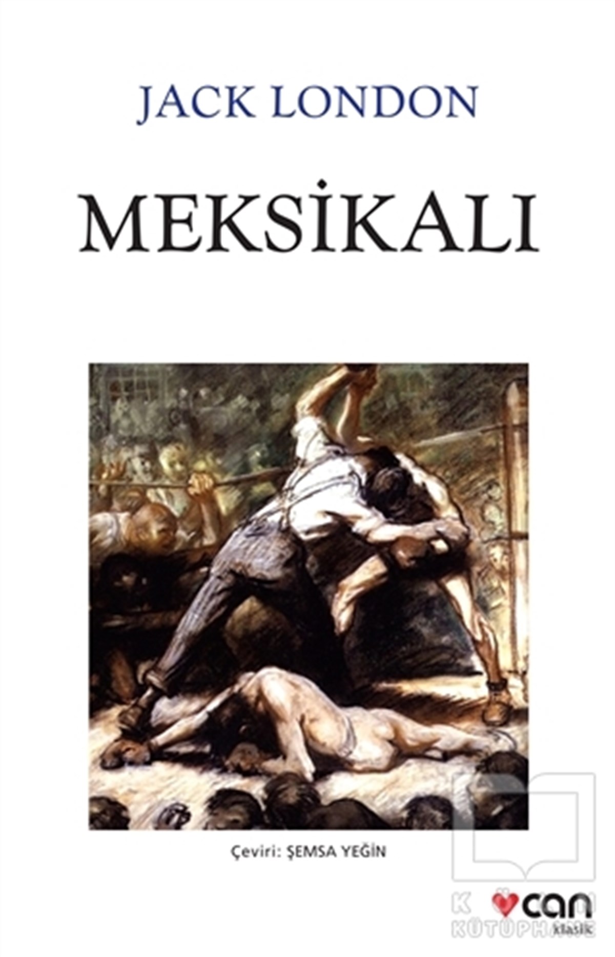 Jack LondonTürkçe RomanlarMeksikalı
