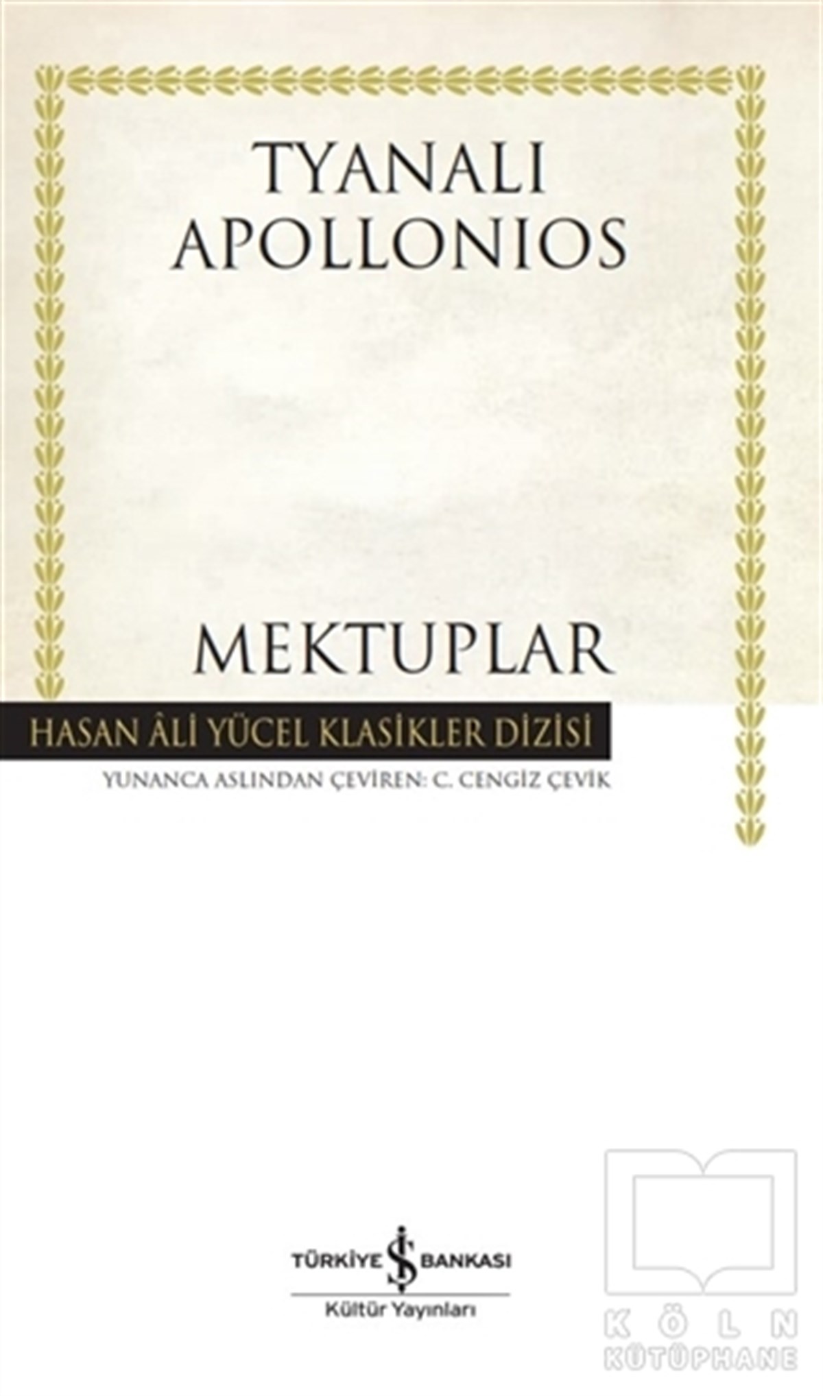 Tyanalı ApolloniosEfsane & Destan KitaplarıMektuplar (Ciltli)