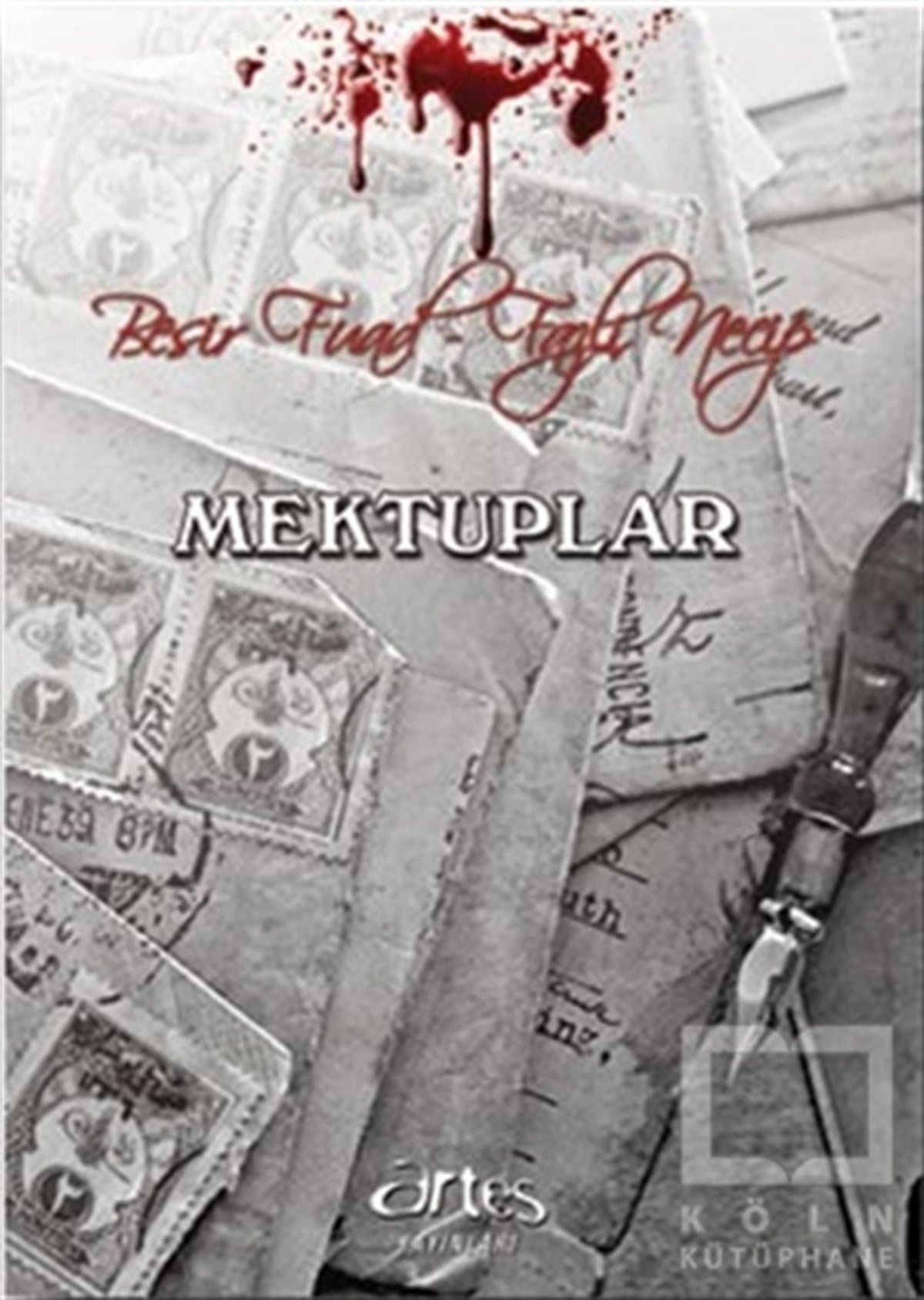 Beşir FuatAnı - Mektup - GünlükMektuplar