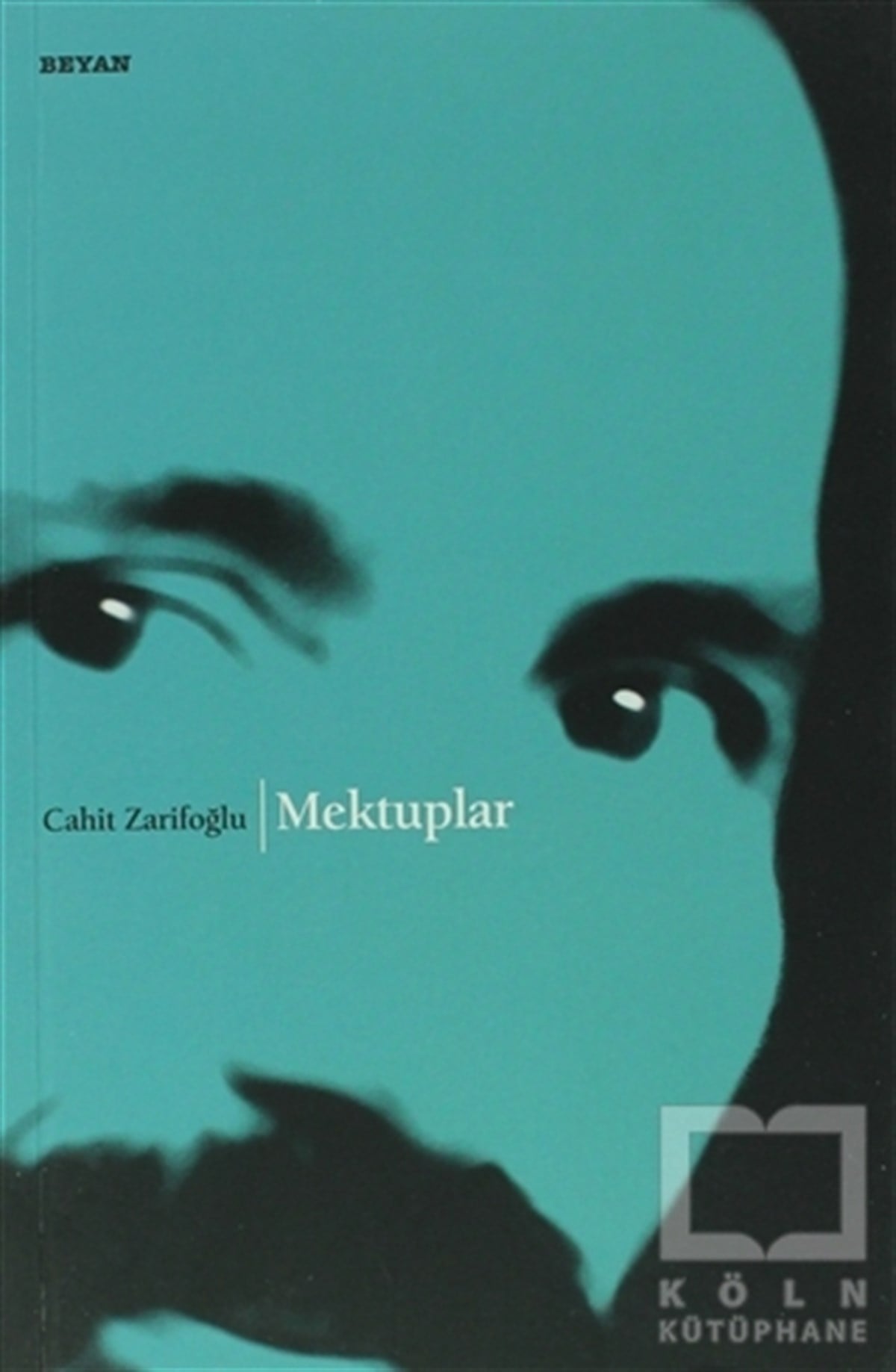 Cahit ZarifoğluAnı - Mektup - GünlükMektuplar