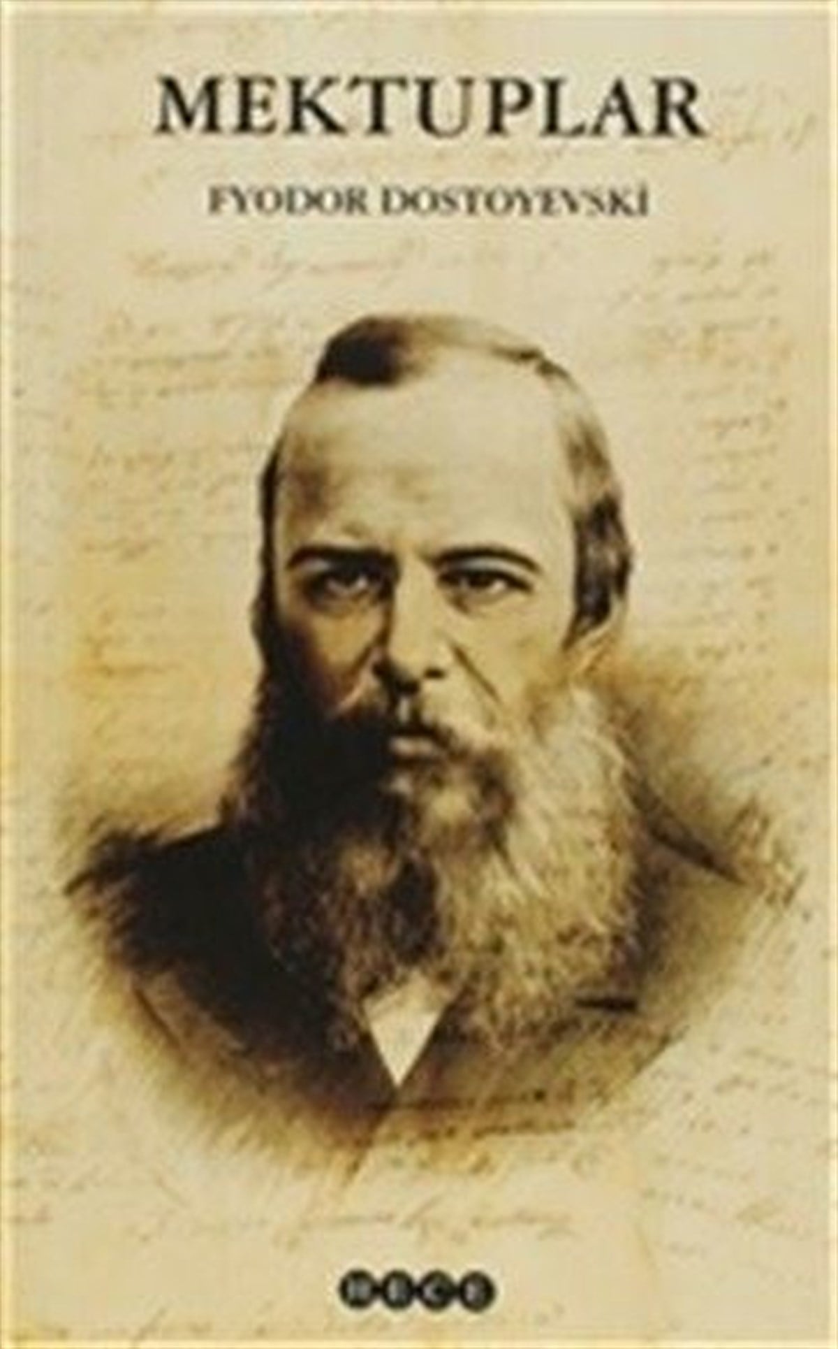 Fyodor Mihayloviç DostoyevskiDünya KlasikleriMektuplar