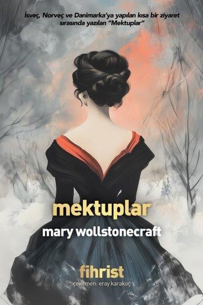 Mary WollstonecraftDünya MektupMektuplar