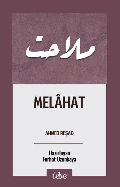 Ahmed ReşadTürk RomaniMelahat