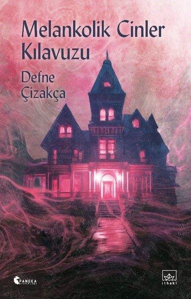Defne ÇizakçaFantastik Kitaplar & Fantastik RomanlarMelankolik Cinler Kılavuzu
