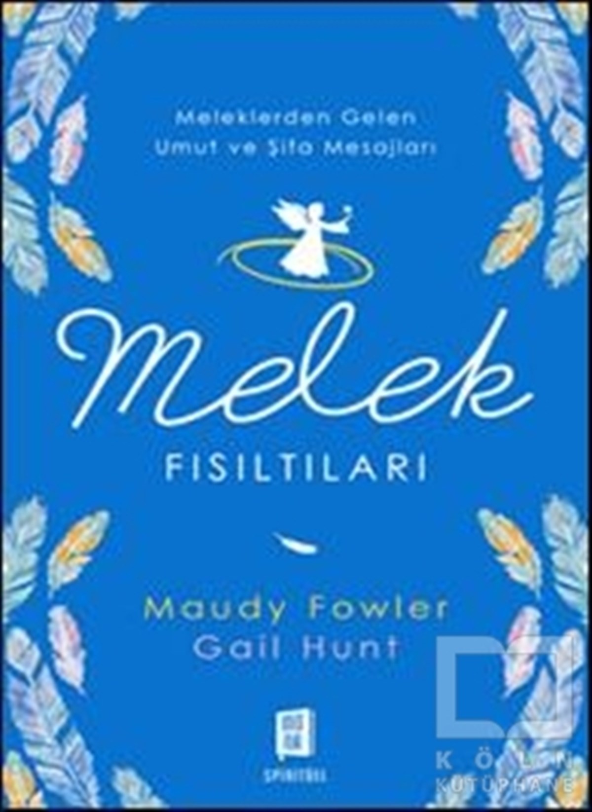 Maudy FowlerDiğerMelek Fısıltıları