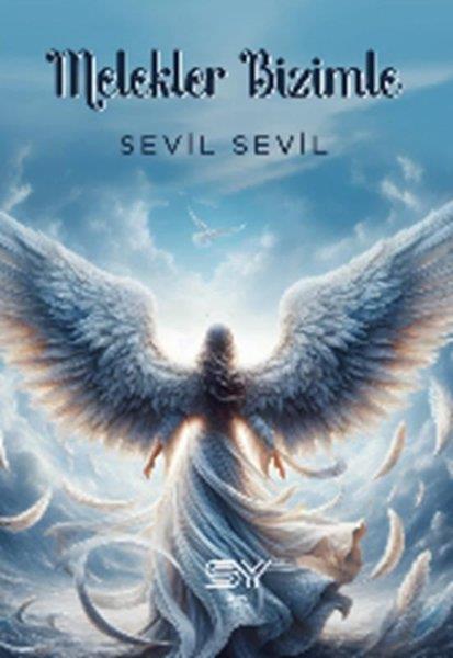 Sevil SevilKişisel Gelişim KitaplarıMelekler Bizimle