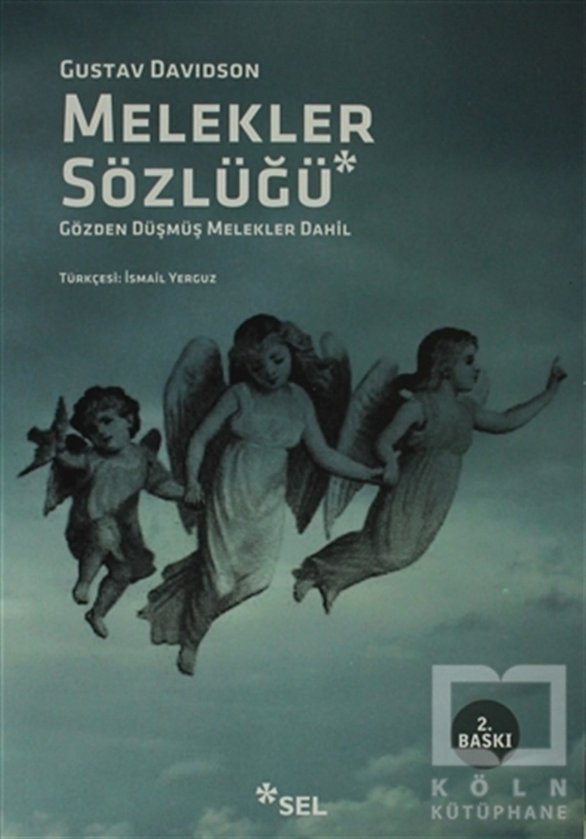Gustav DavidsonTarihsel RomanlarMelekler Sözlüğü