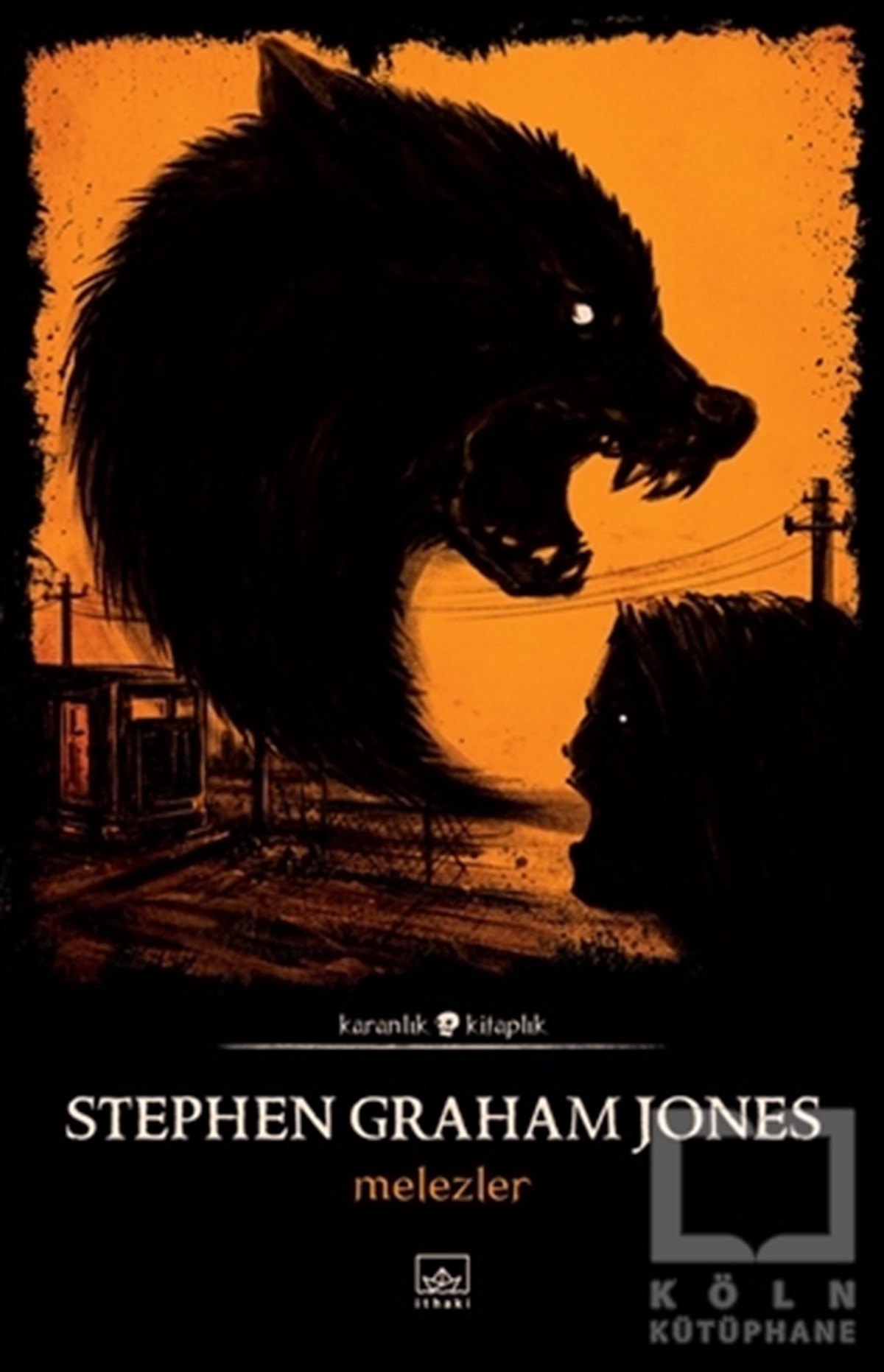 Stephen Graham JonesKorku-GerilimMelezler