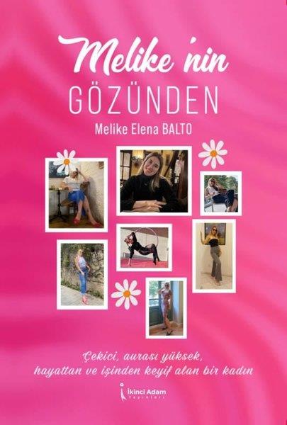 Melike Elena BaltoTarihi Biyografi ve Otobiyografi KitaplarıMelike'nin Gözünden