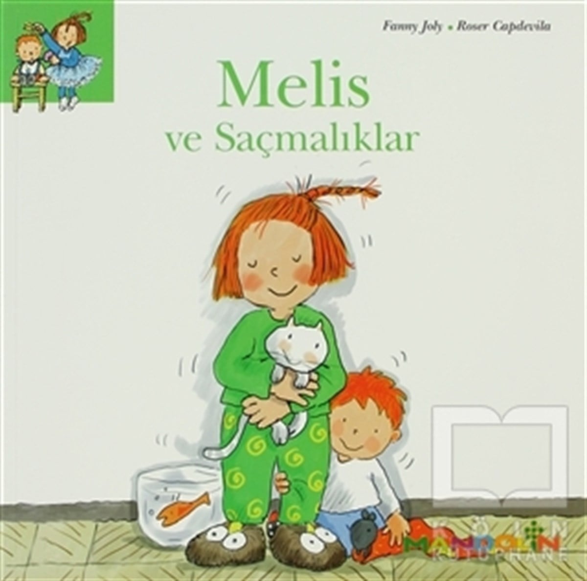 Fanny JolyHikayelerMelis ve Saçmalıklar