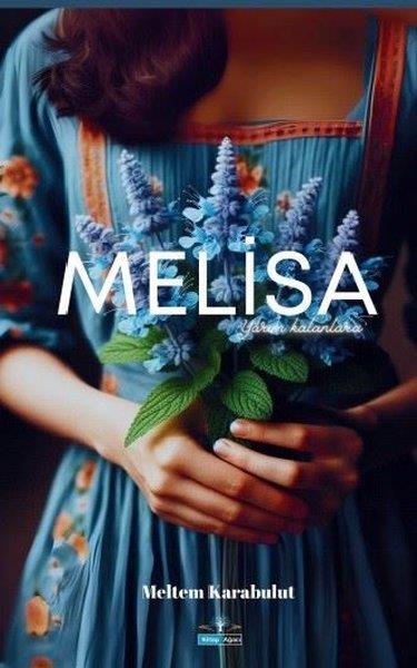 Meltem KarabulutTürk RomaniMelisa - Yarım Kalanlara