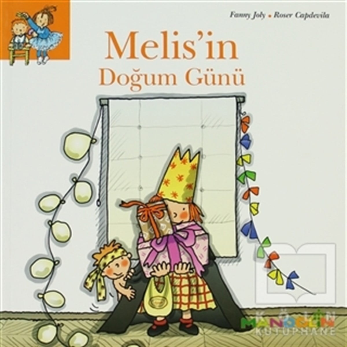 Fanny JolyHikayelerMelis’in Doğum Günü