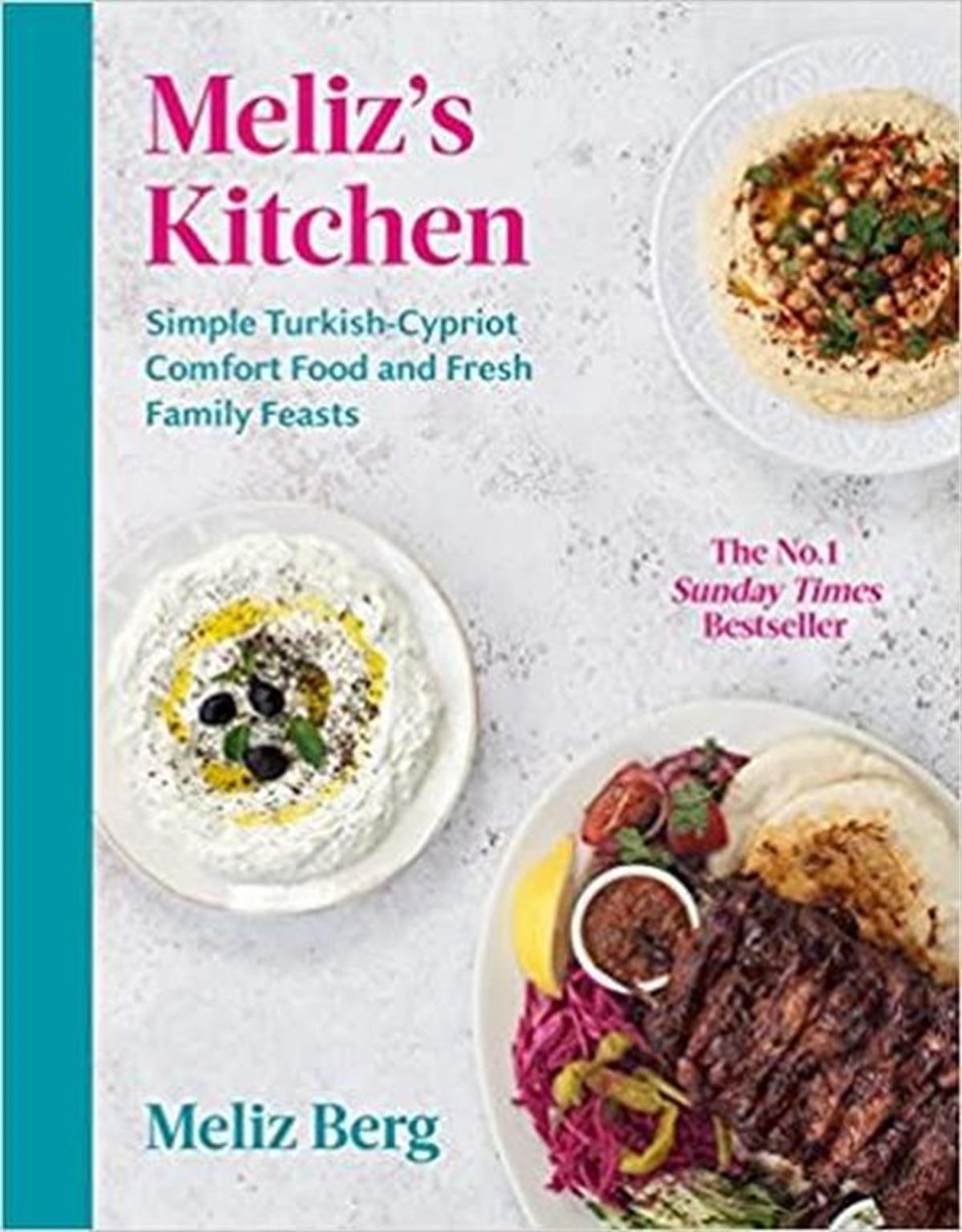 Meliz BergFoodMeliz's Kitchen : Simple Turkish-Cypriot comfort food and fresh family feasts