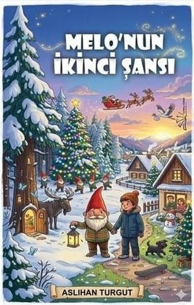 Aslıhan TurgutÇocuk Gençlik RomanlarıMelo'nun İkinci Şansı