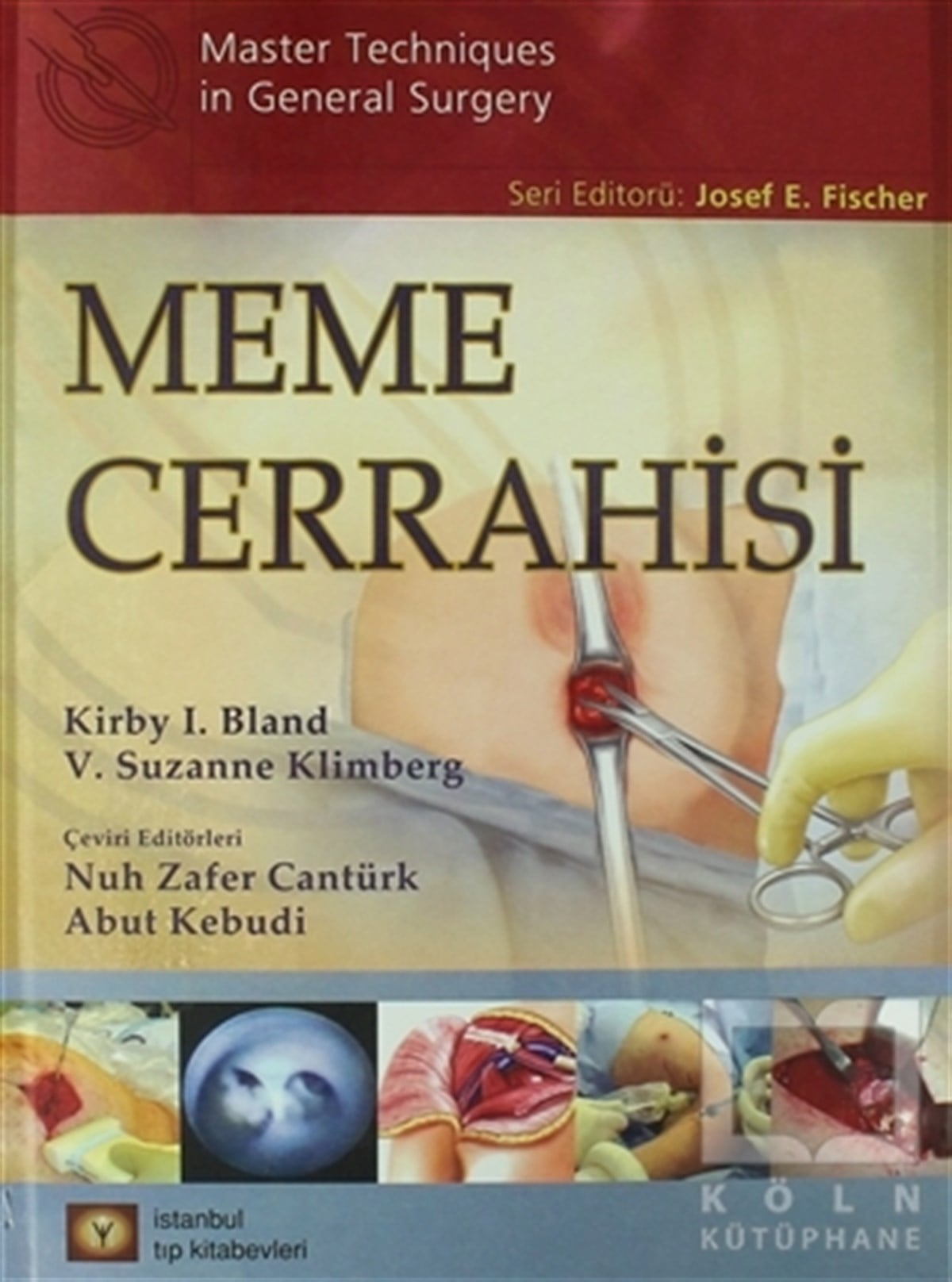 Kirby I. BlandTıp BilimleriMeme Cerrahisi