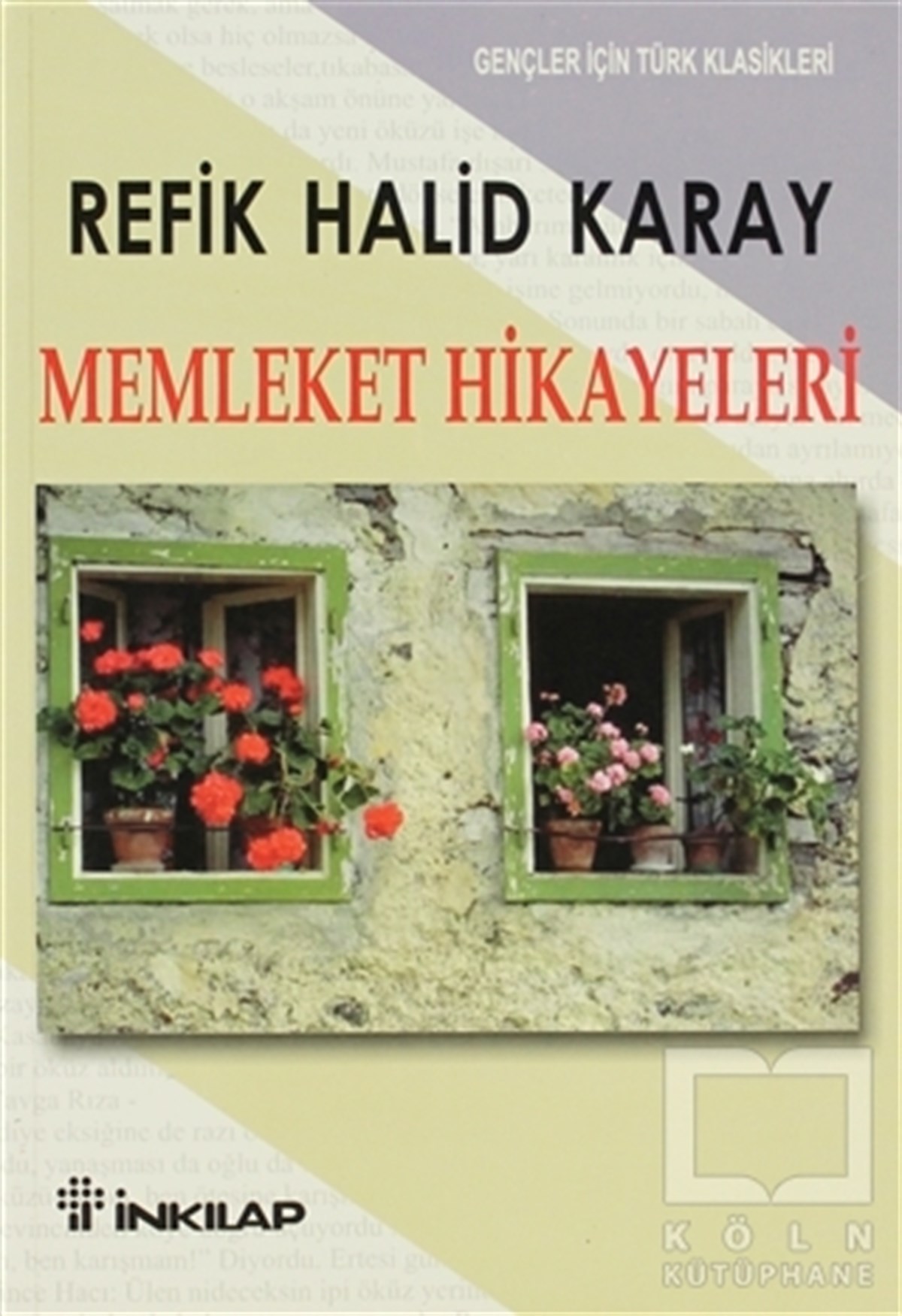 Refik Halid KarayTürk EdebiyatıMemleket Hikayeleri