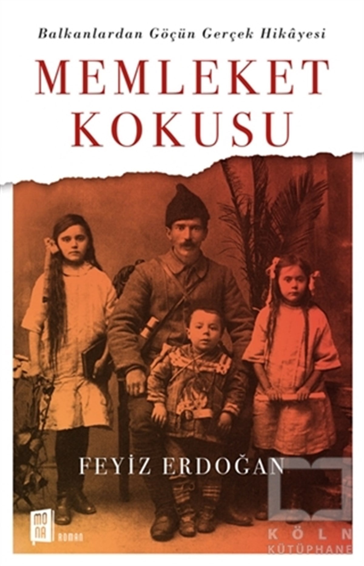 Feyiz ErdoğanRomanMemleket Kokusu