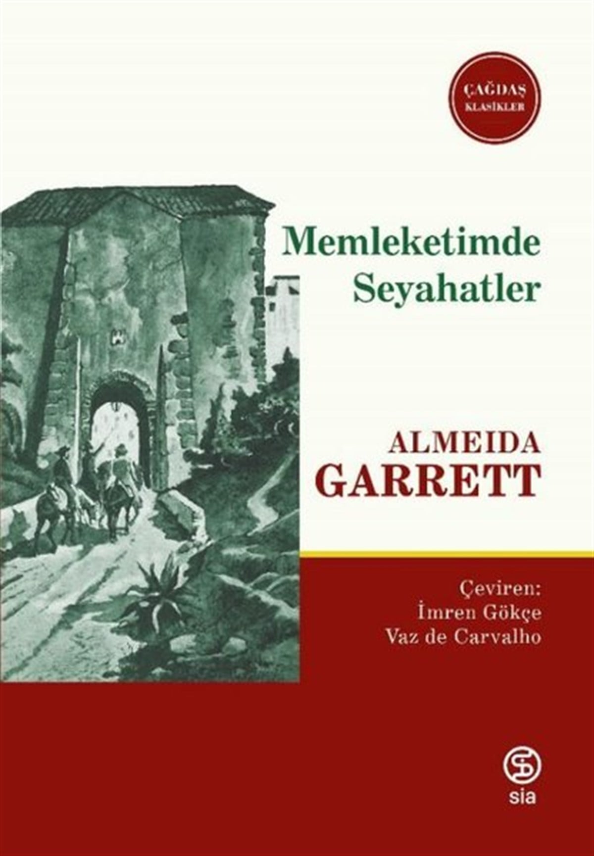 Almeida GarrettDünya KlasikleriMemleketimde Seyahatler - Çağdaş Klasikler