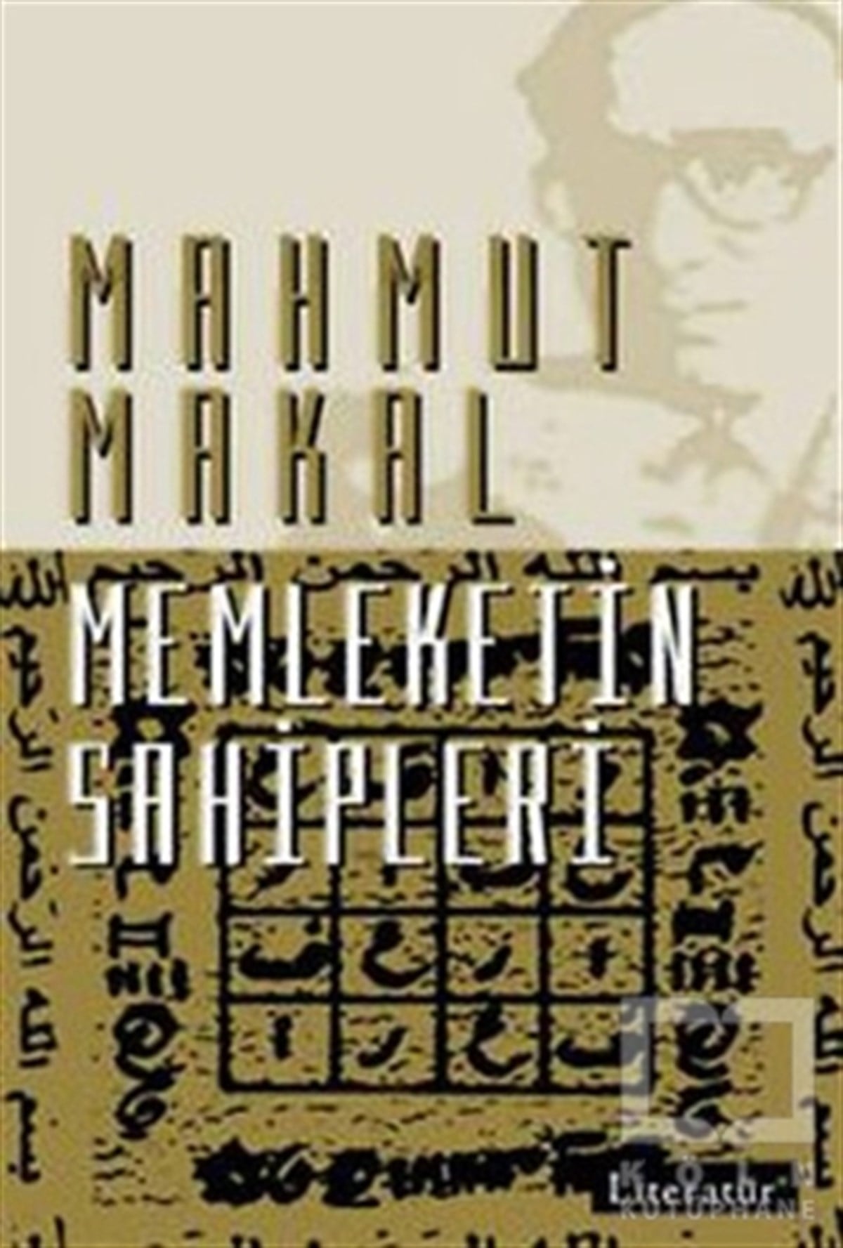 Mahmut MakalDiğerMemleketin Sahipleri