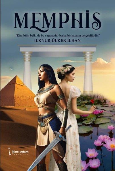 İlknur Ülker İlhanTürkiye RomanMemphis