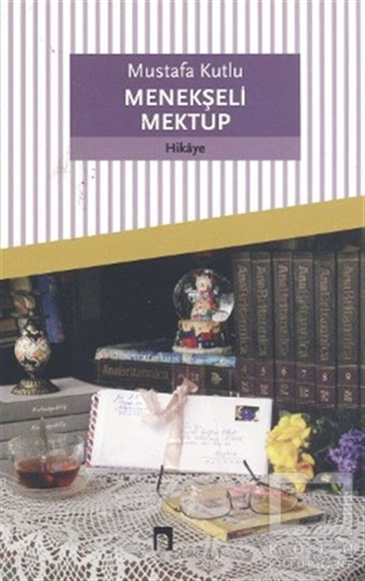 Mustafa KutluÖyküMenekşeli Mektup