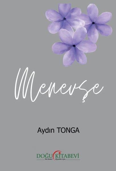 Aydın TongaTürk RomaniMenevşe