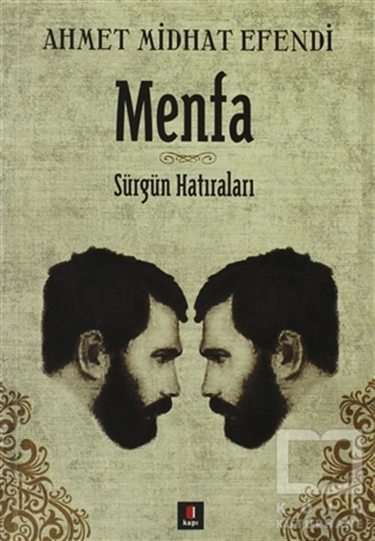 Ahmet Midhat EfendiBiyografi-OtobiyogafiMenfa