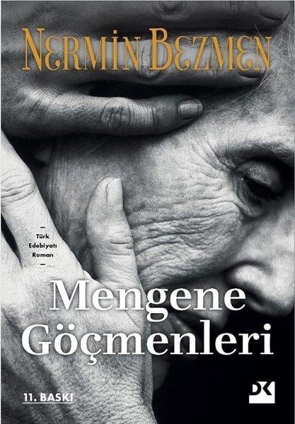 Nermin BezmenTürk RomaniMengene Göçmenleri