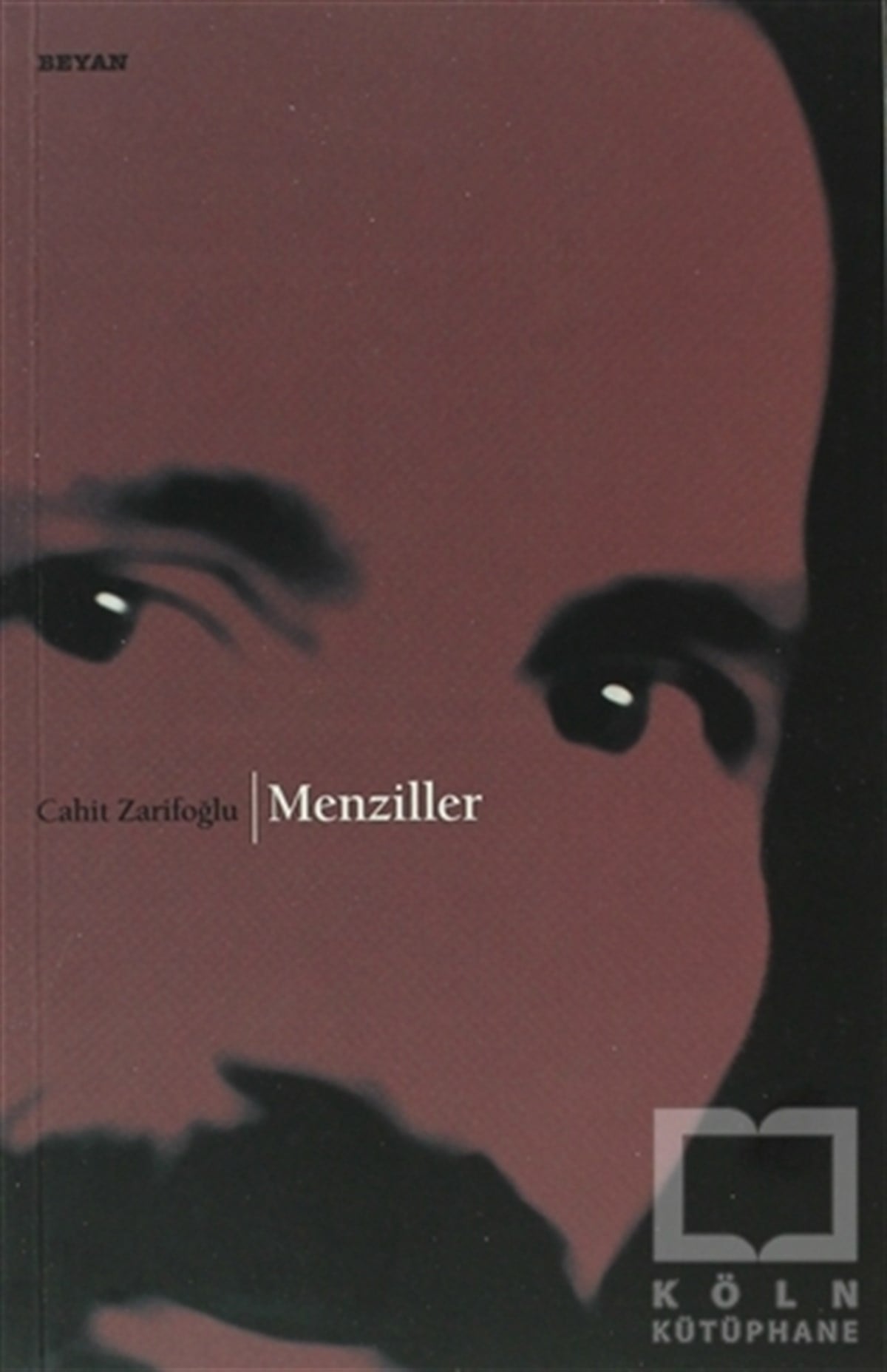 Cahit ZarifoğluŞiirMenziller