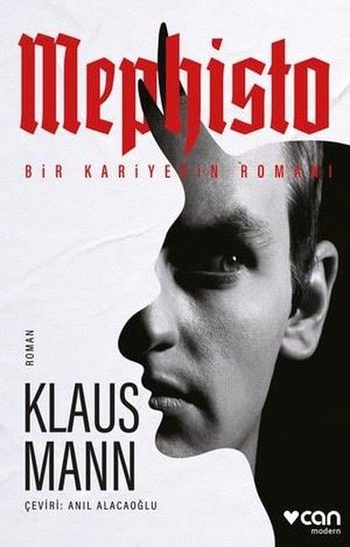 Klaus MannDünya RomanMephisto: Bir Kariyerin Romanı