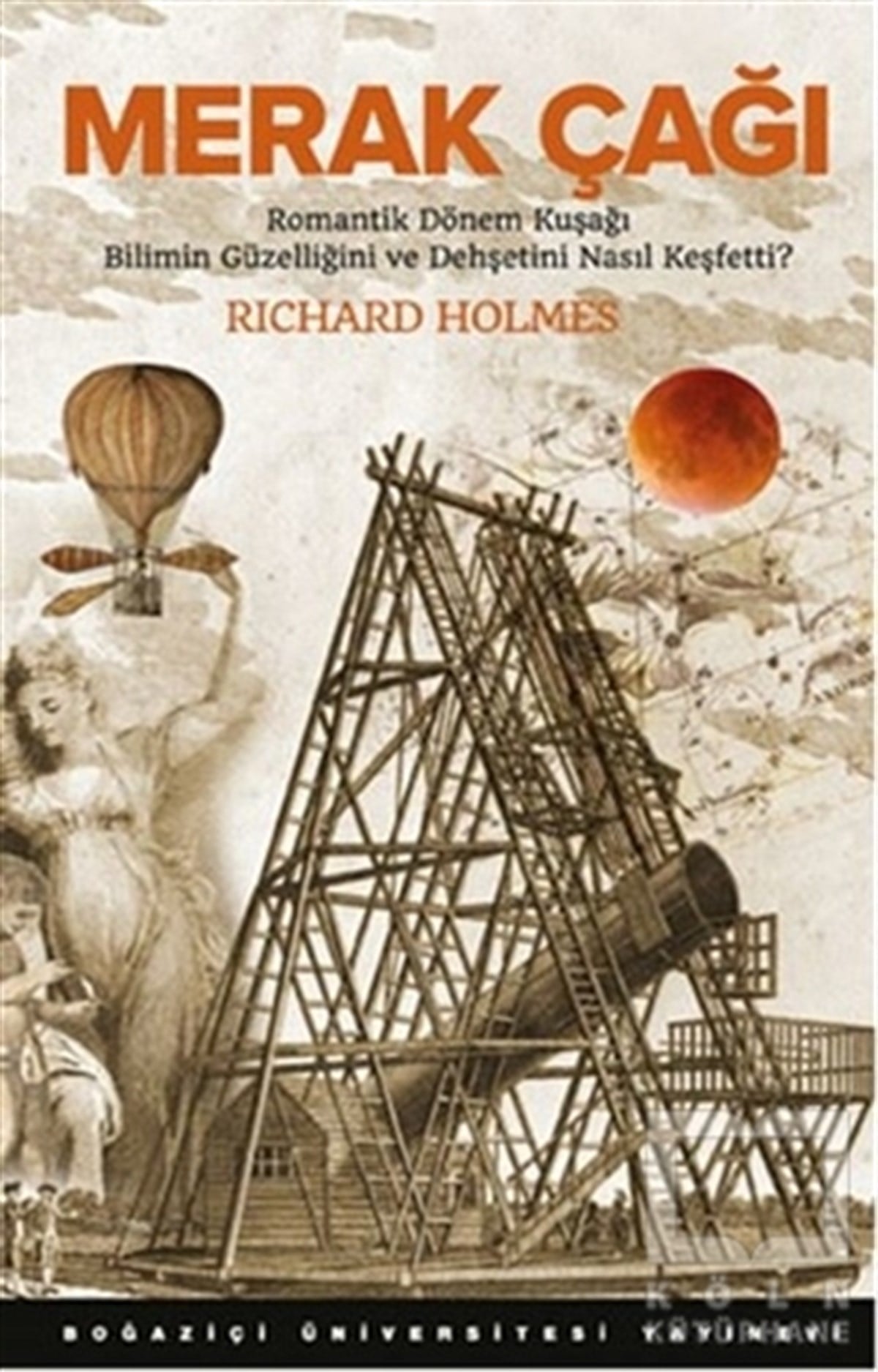 Richard HolmesDiğerMerak Çağı