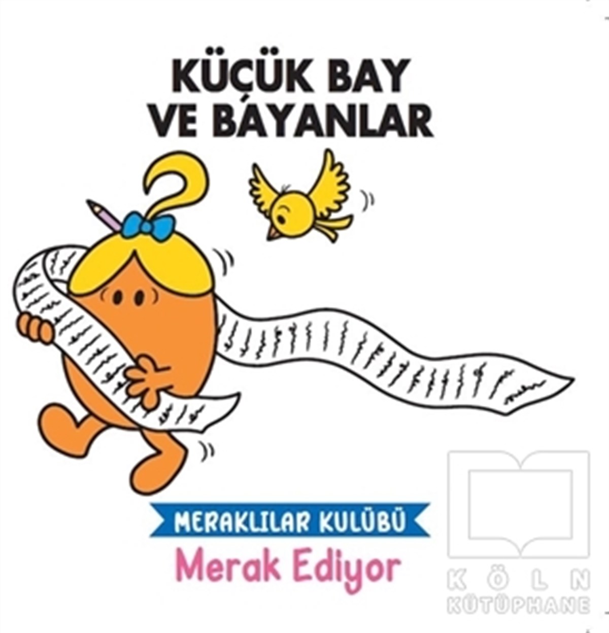 KolektifÇocuk Hikaye KitaplarıMerak Ediyor - Küçük Bay ve Bayanlar