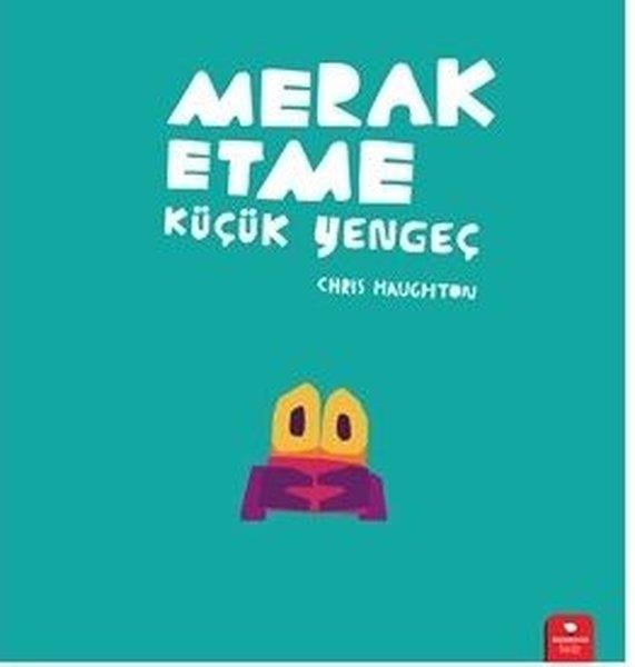 Chris HaughtonEgitim Etkinlik KitaplariMerak Etme Küçük Yengeç