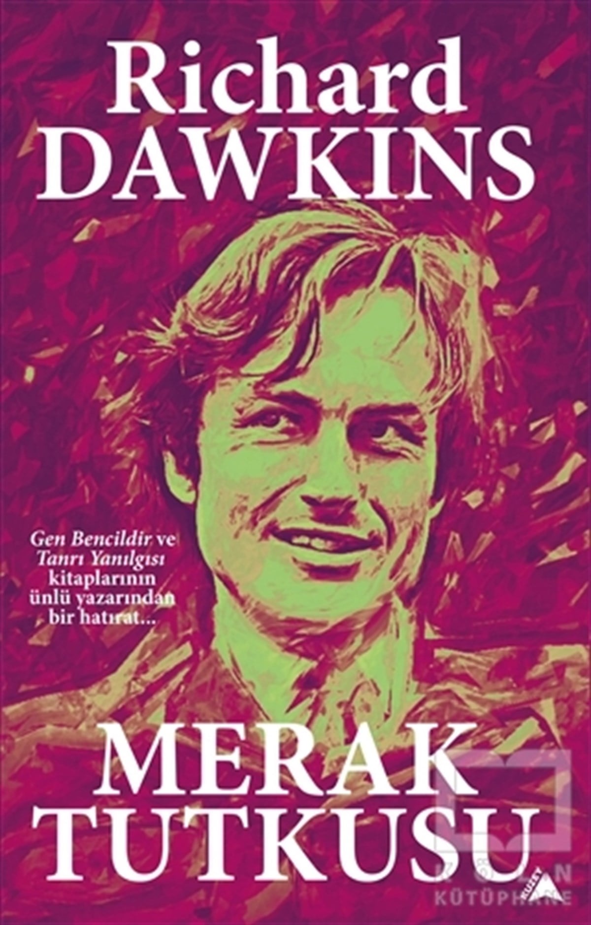 Richard DawkinsAnı - Mektup - GünlükMerak Tutkusu