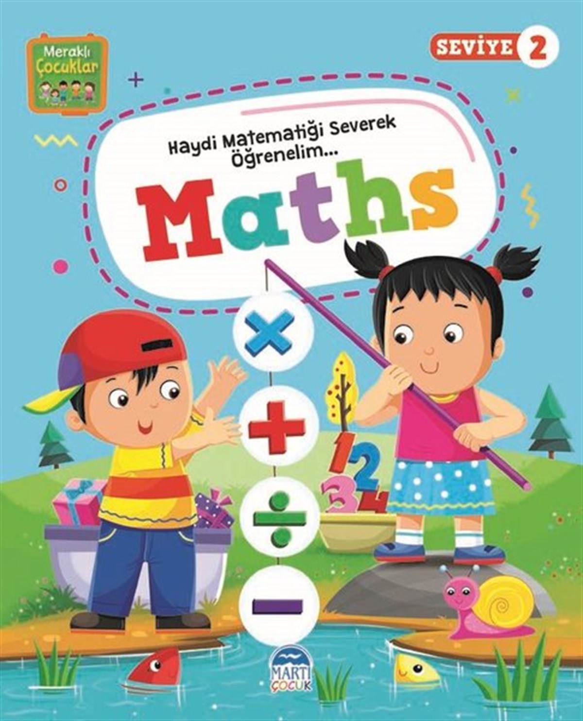 KolektifYabancı Dil Çocuk KitaplarıMeraklı Çocuklar - Maths Seviye 2