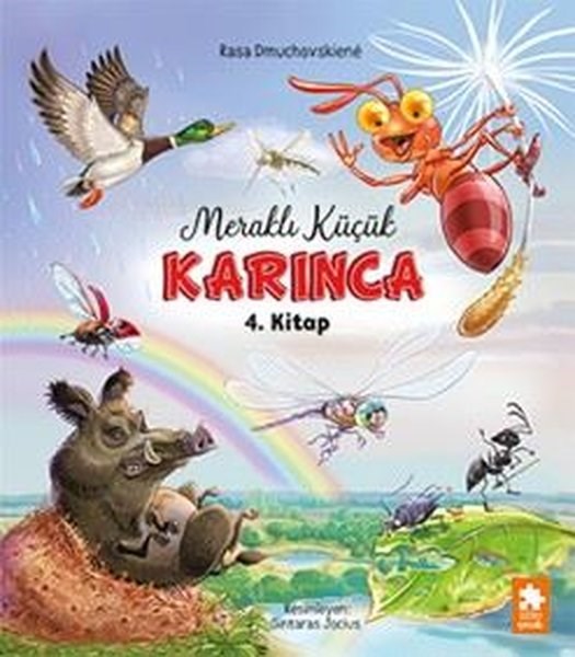 Rasa DmuchovskieneEgitim Etkinlik KitaplariMeraklı Küçük Karınca 4. Kitap