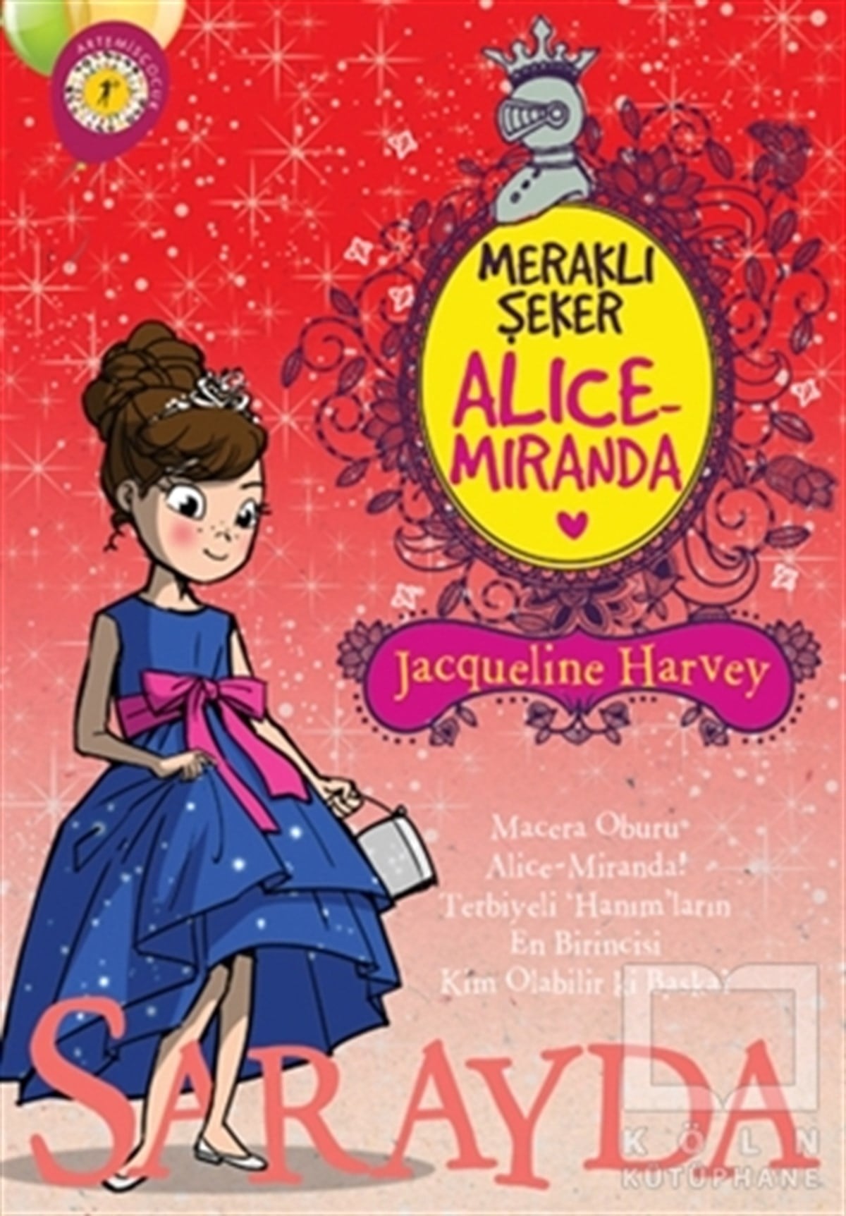 Jacqueline HarveyHikayelerMeraklı Şeker Alice Miranda Sarayda