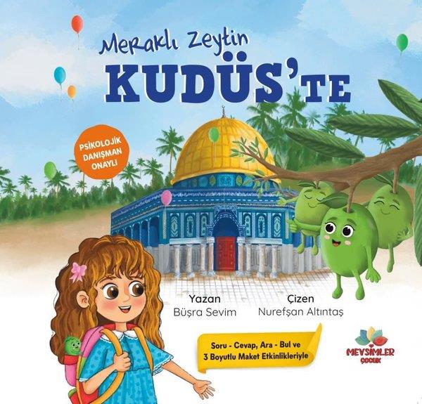 Büşra SevimIslami Çocuk KitaplariMeraklı Zeytin Kudüs'te