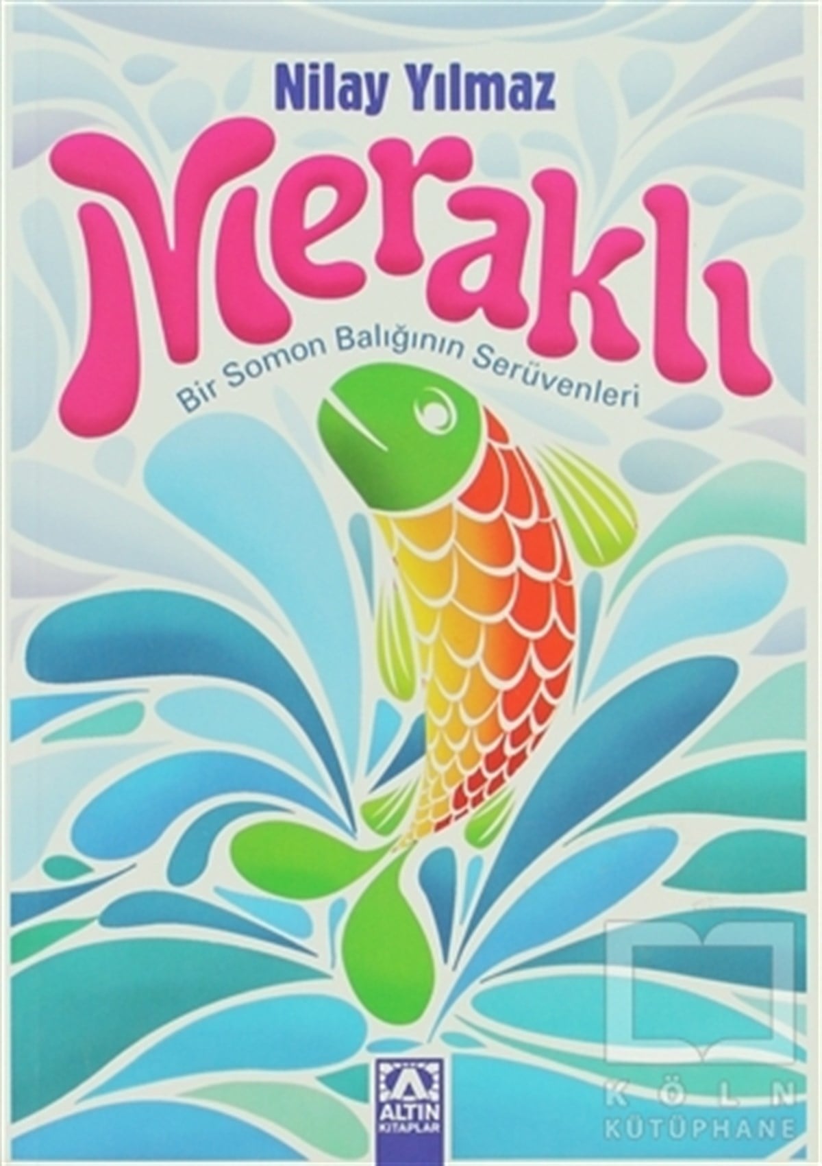 Nilay YılmazMasallarMeraklı