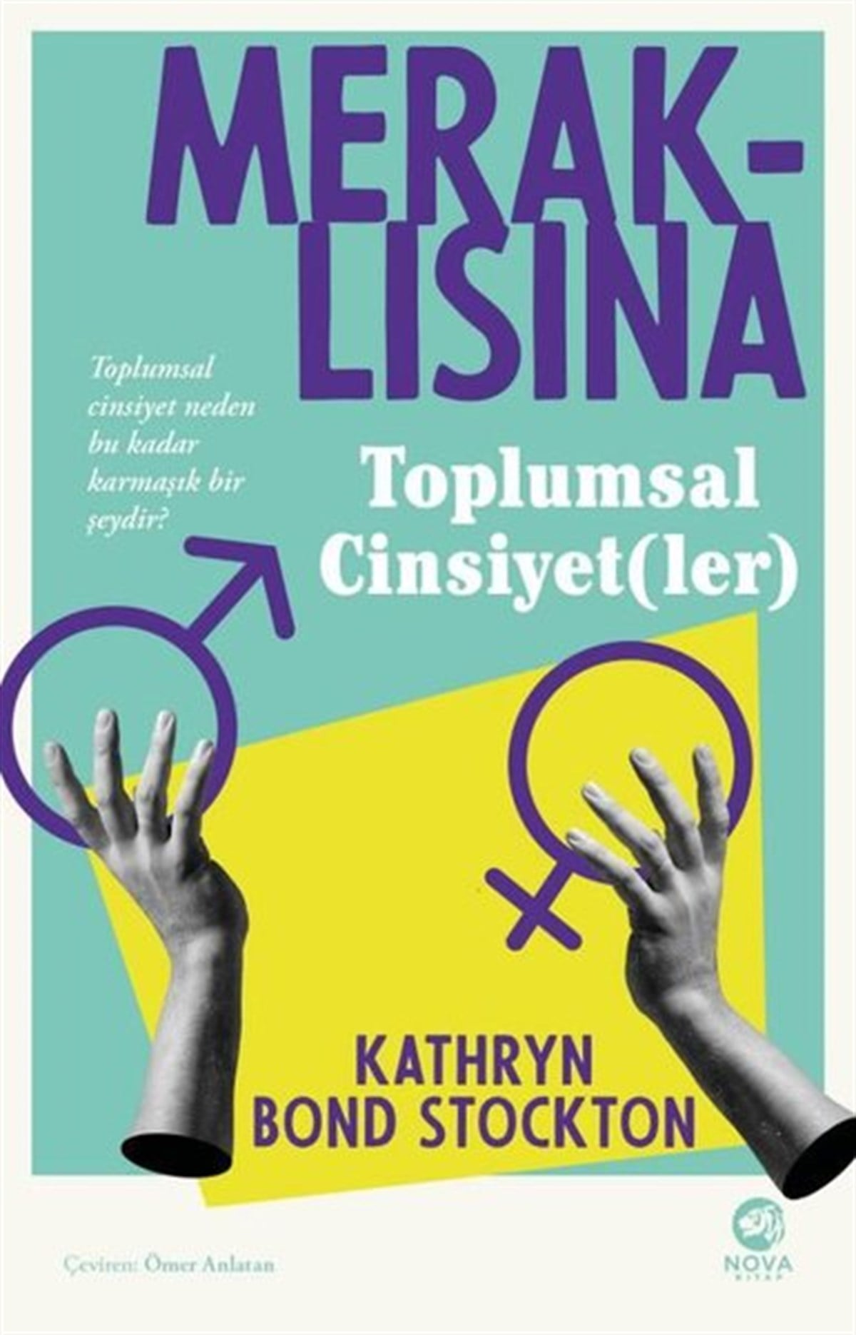 Kathryn Bond StocktonSosyoloji KitaplarıMeraklısına Toplumsal Cinsiyet(ler)