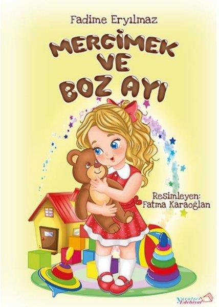 Fadime EryılmazEgitim Etkinlik KitaplariMercimek ve Boz Ayı