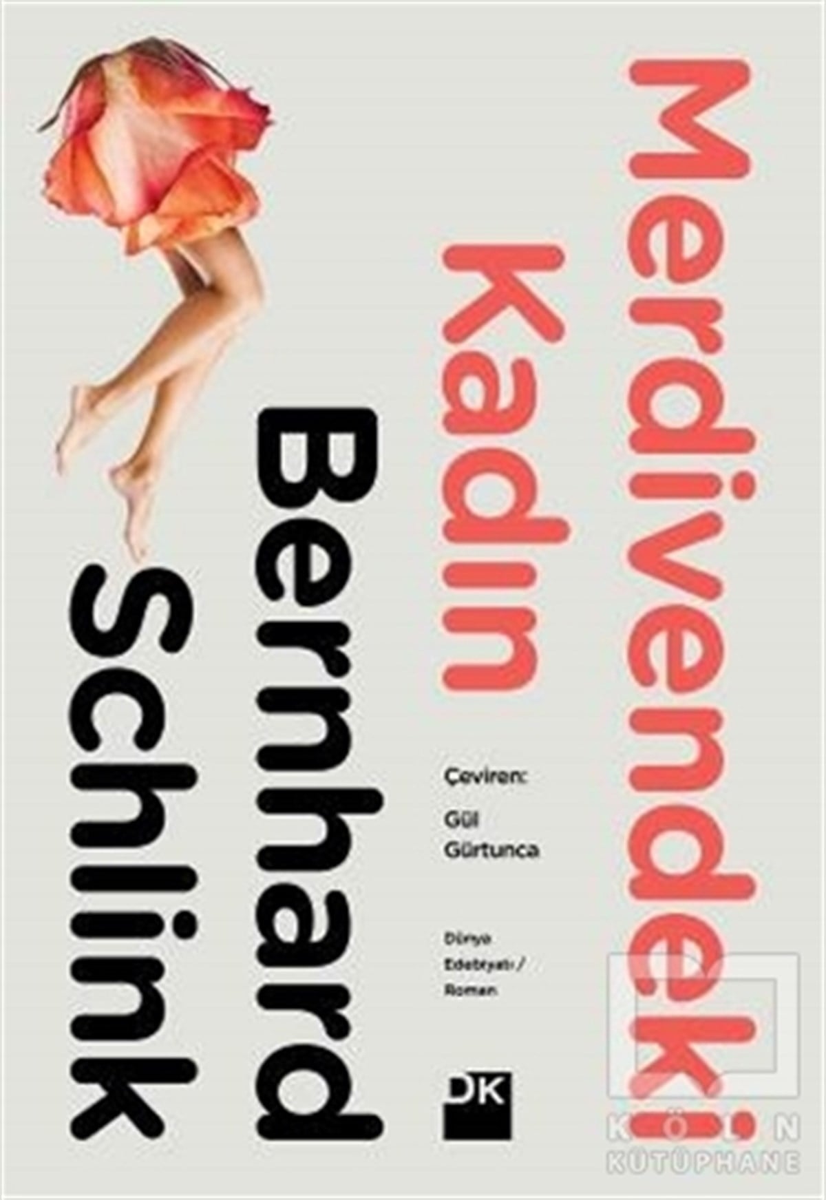 Bernhard SchlinkRomanMerdivendeki Kadın