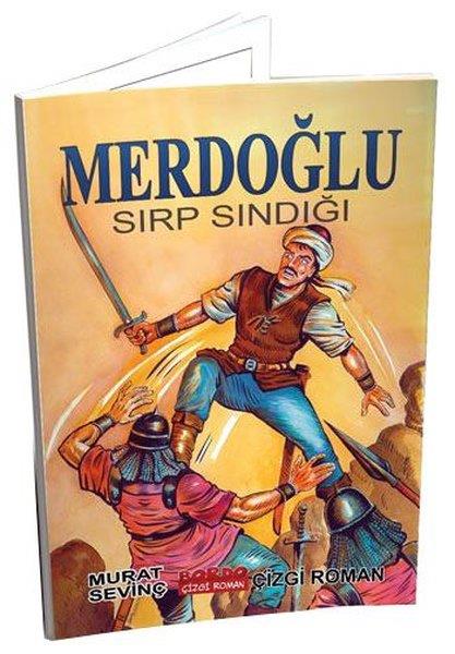 Murat SevinçÇocuk Çizgi RomanlarıMerdoğlu - Sırp Sındığı