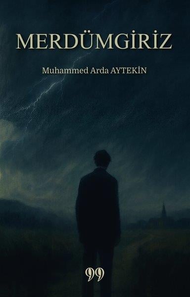Muhammed Arda AytekinTürk RomaniMerdümgiriz